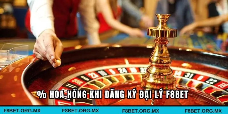 % hoa hồng khi đăng ký trở thành đại lý nhà cái 